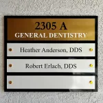 Fountaingrove Dentistry Suite A Plaque With Dr. Anderson and Dr. Erlach's names.