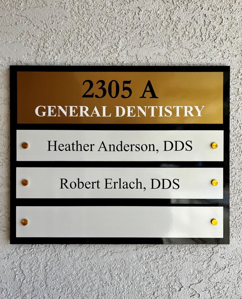 Fountaingrove Dentistry Suite A Plaque With Dr. Anderson and Dr. Erlach's names.