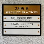 Fountaingrove Dentistry Suite B Plaque With Dr. Temnitzer and Dr. Boznanich's names.