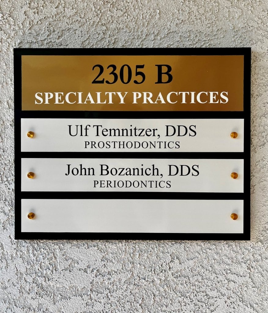 Fountaingrove Dentistry Suite B Plaque With Dr. Temnitzer and Dr. Boznanich's names.