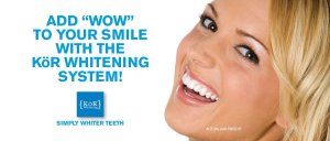 Promotional banner: blue background with text “ADD ‘WOW’ TO YOUR SMILE WITH THE KOR WHITENING SYSTEM!”; [KOR] logo and “SIMPLY WHITER TEETH” below; woman smiling right